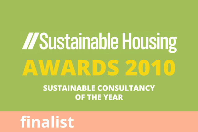 Sustainable Housing Awards, Sustainable Consultancy of the Year, Finalist 2011